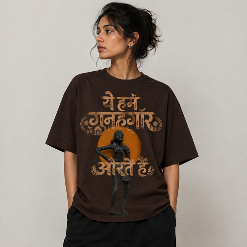 Gunahgaar Auratein - Oversized T-shirt